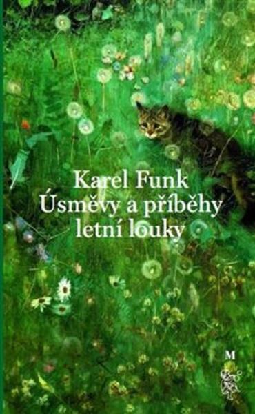 Levně Úsměvy a příběhy letní louky