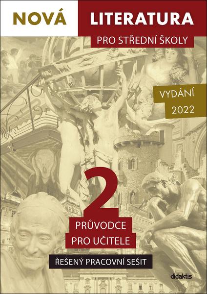 Levně Nová literatura pro střední školy 2 Řešený pracovní sešit