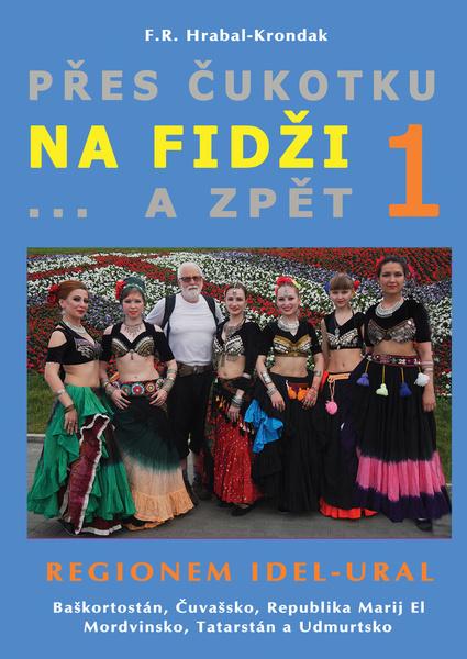 Přes Čukotku na Fidži a zpět - 9788082360120