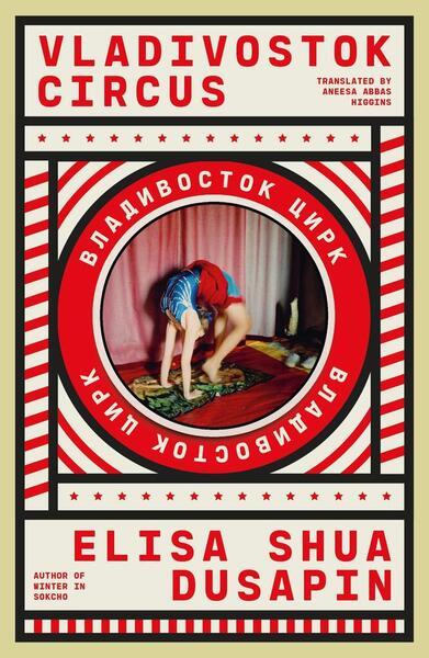 Vladivostok Circus - 191419831X