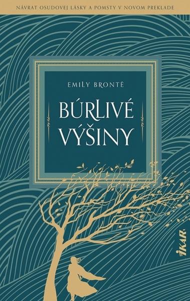 Búrlivé výšiny - 9788055190334