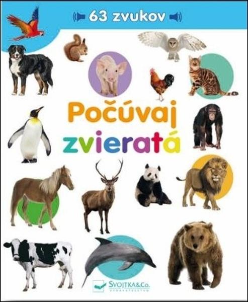 Levně Počúvaj zvieratá