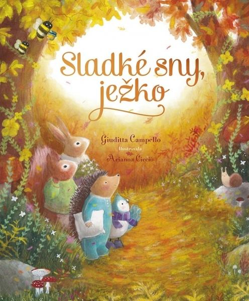 Sladké sny, ježko - 9788055190266