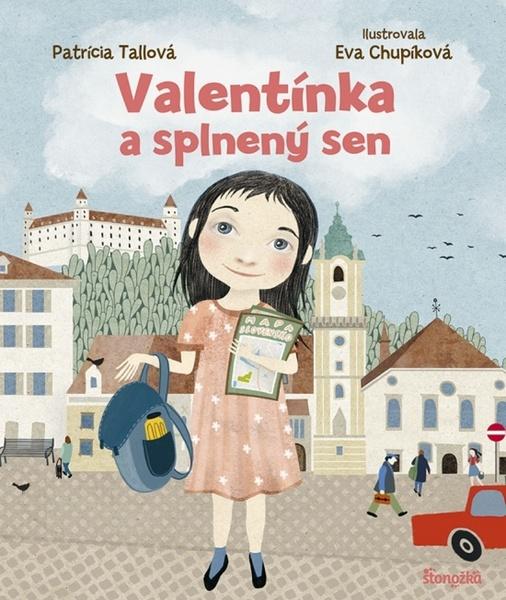 Valentínka a splnený sen - 9788055184159