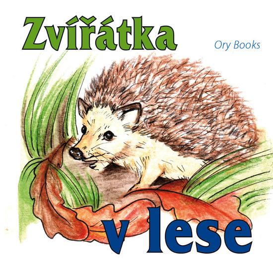 Levně Zvířátka v lese