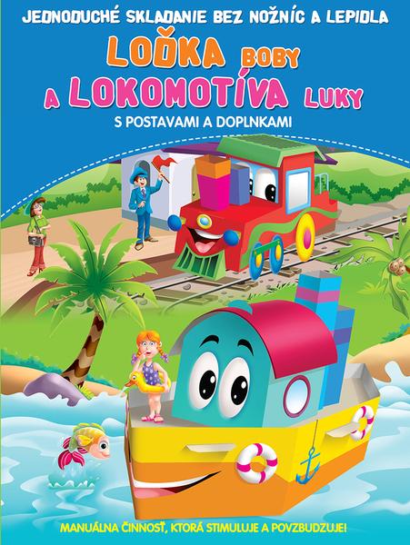 Levně Loďka Boby a lokomotíva Luky