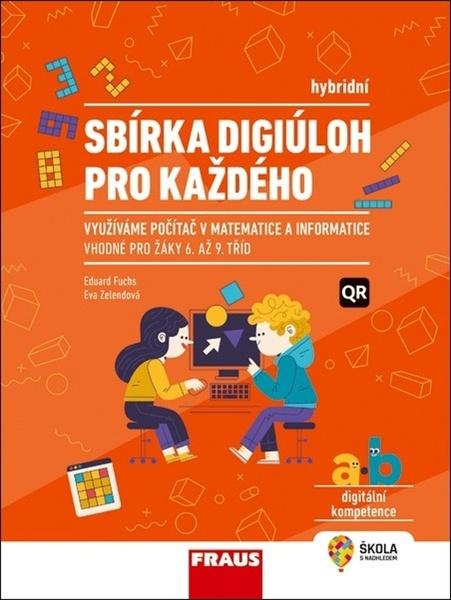 Levně Sbírka digiúloh pro každého