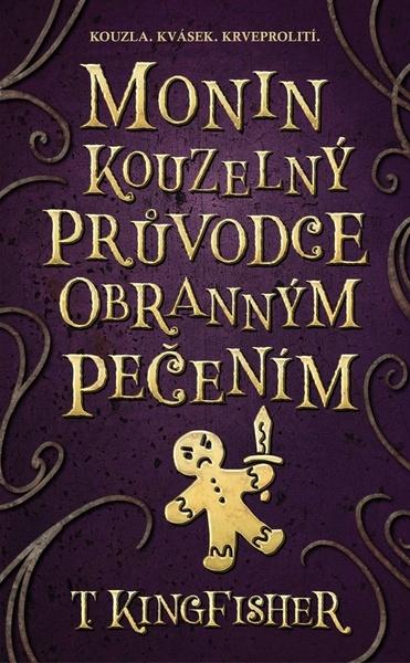 Levně Monin kouzelný průvodce obranným pečením