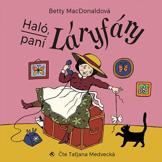 Levně Haló, paní Láryfáry