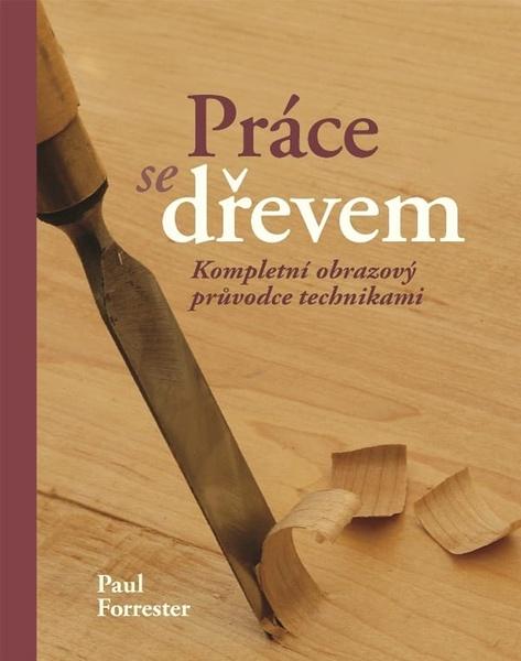 Levně Práce se dřevem