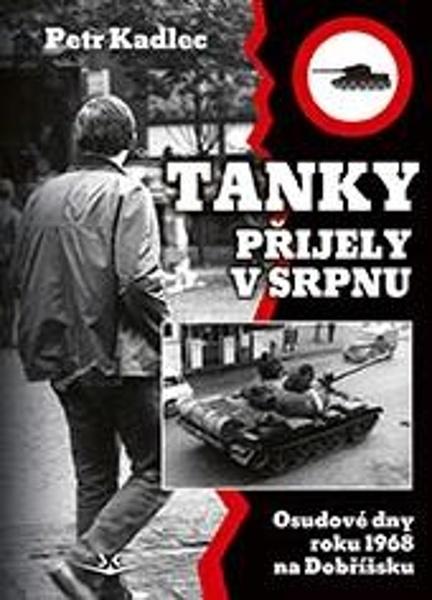 Tanky přijely v srpnu - 9788075731203