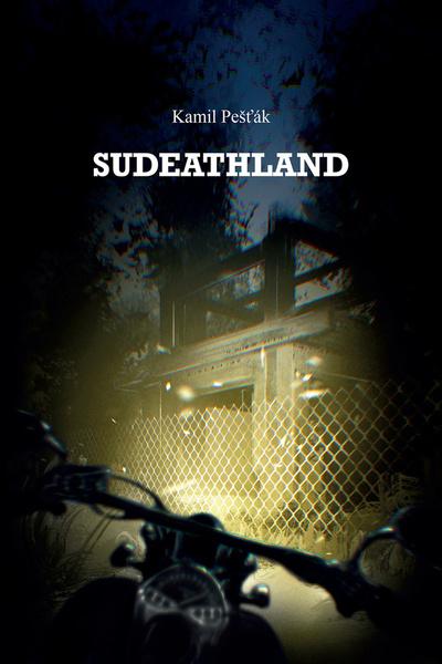 Levně Sudeathland
