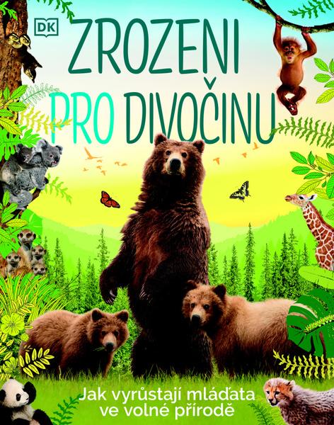 Zrozeni pro divočinu - 9788027721528