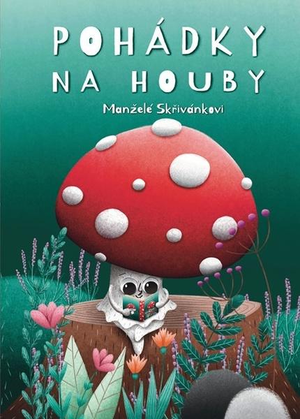 Pohádky na houby - 9788088422495