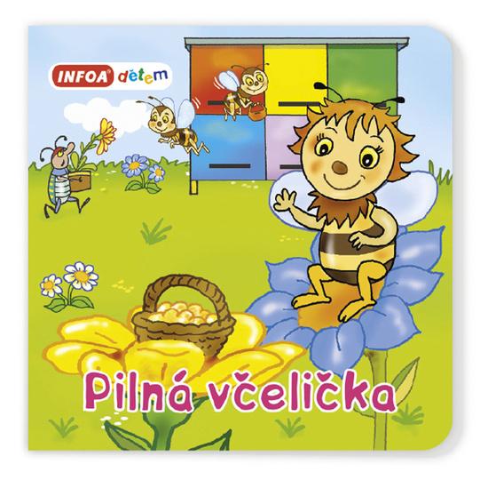 Levně Pilná včelička