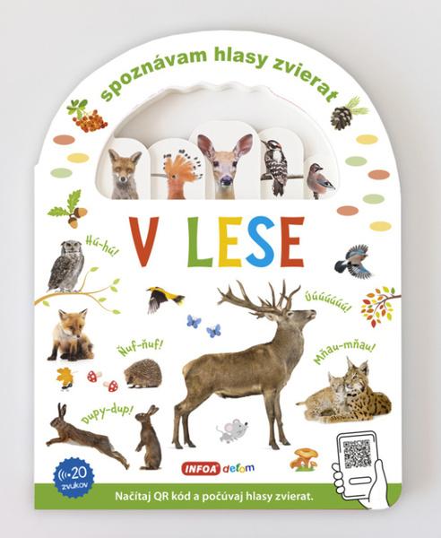 Levně Spoznávám hlasy zvierat V lese