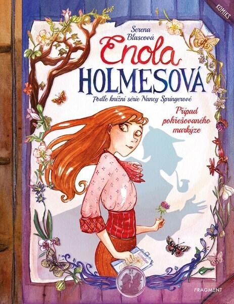 Enola Holmesová Případ pohřešovaného markýze - 9788025365656