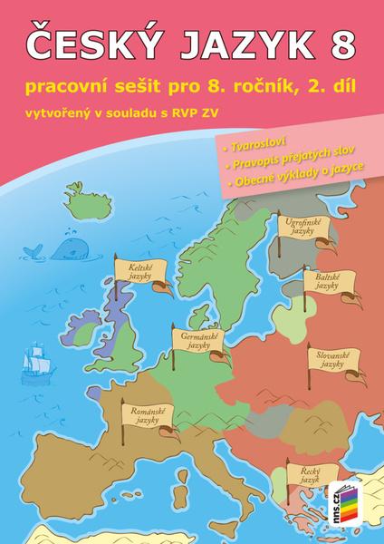 Český jazyk 8 2. díl Pracovní sešit - 9788076001336