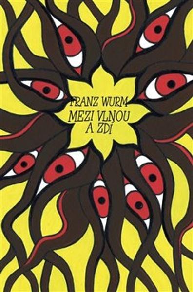 Mezi vlnou a zdí - 9788076900585