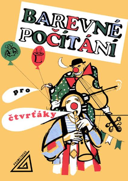 Barevné počítání pro čtvrťáky - 9788071965534