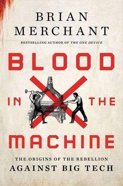 Blood in the Machine - 0316487740