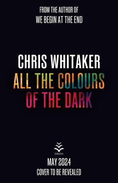 All the Colours of the Dark - 139870766X
