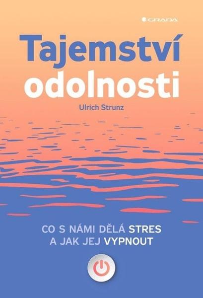 Levně Tajemství odolnosti