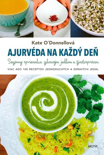 Ajurvéda na každý deň - 9788081643477