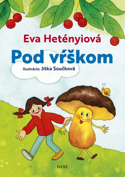 Levně Pod vŕškom
