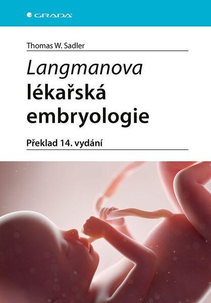 Levně Langmanova lékařská embryologie