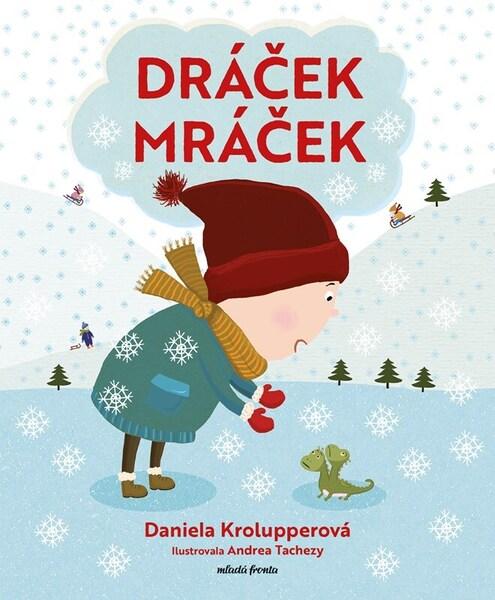 Dráček Mráček - 9788020462374