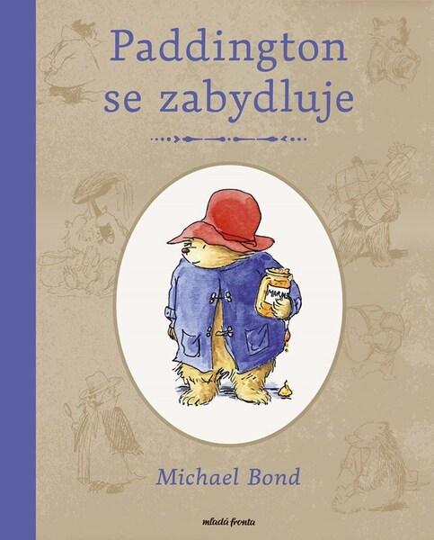 Medvídek Paddington se zabydluje - 9788020462367