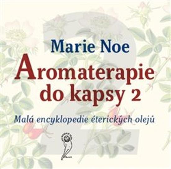 Aromaterapie do kapsy 2 - 9788086356686