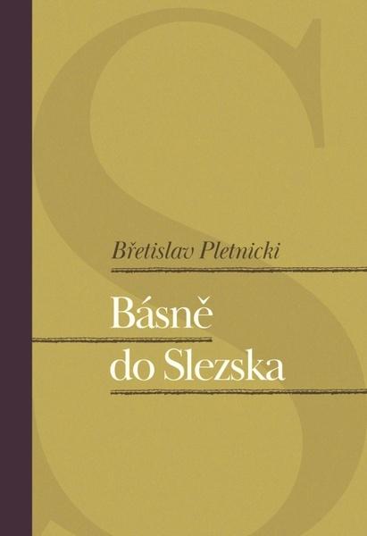 Básně do Slezska - 9788074655920