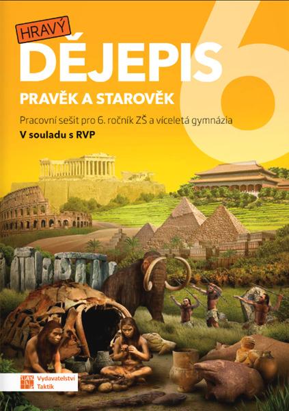 Levně Hravý dějepis 6