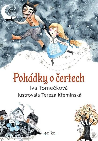 Levně Pohádky o čertech - Iva Tomečková