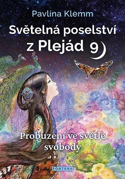 Světelná poselství z Plejád 9 - 9788076511729