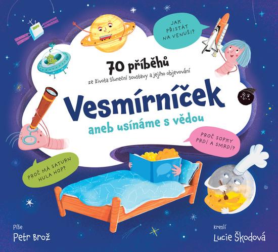 Vesmírníček aneb usínáme s vědou - 9788027703821