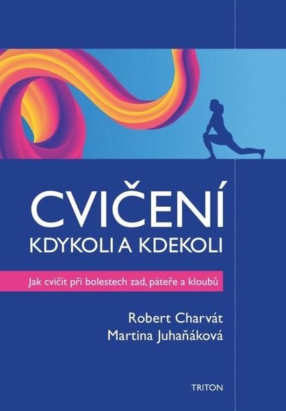 Levně Cvičení kdykoli a kdekoli
