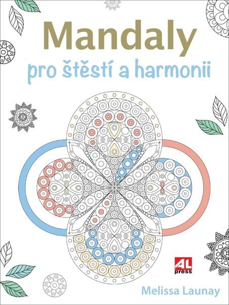 Levně Mandaly pro štěstí a harmonii