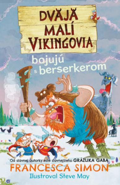 Dvaja malí Vikingovia bojujú s berserkerom - 9788055660868