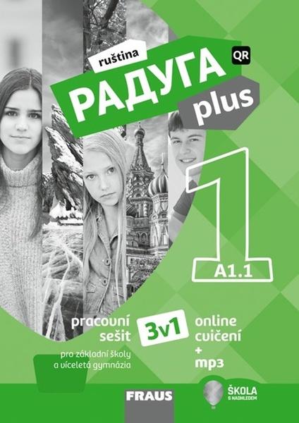 Levně Raduga plus 1 Pracovní sešit 3v1