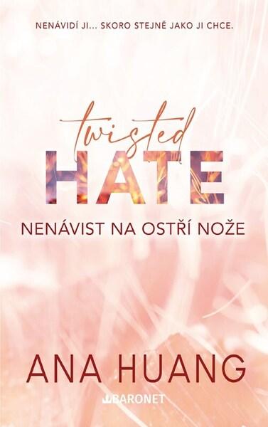 Levně Twisted Hate Nenávist na ostří nože