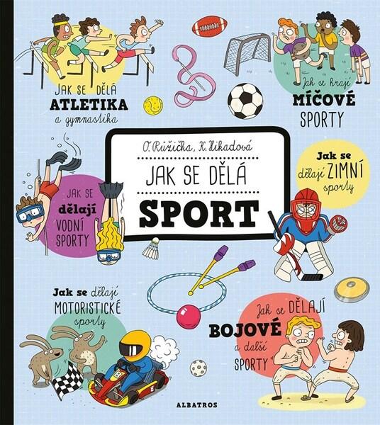 Jak se dělá sport - 9788000070193