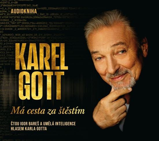 Levně Karel Gott Má cesta za štěstím