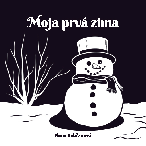 Levně Moja prvá zima