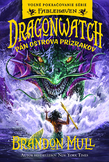 Dragonwatch Pán ostrova prízrakov - 9788057304043