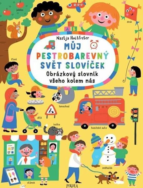 Můj pestrobarevný svět slovíček - 9788024292397