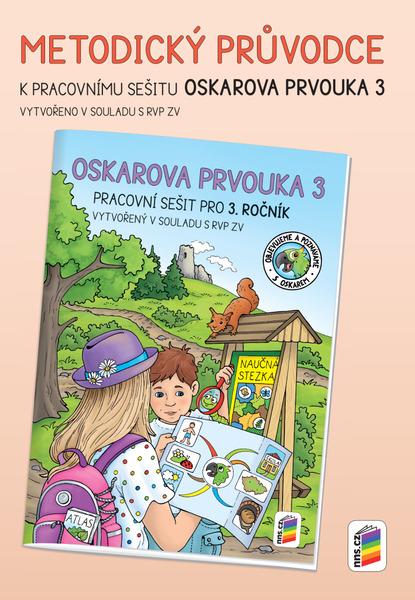 Oskarova prvouka 3 Metodický průvodce - 9788076003125