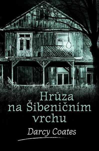 Levně Hrůza na Šibeničním vrchu